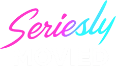 Seriesly Movied